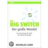 The Big Switch