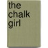 The Chalk Girl