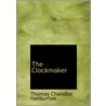 The Clockmaker door Thomas Chandler Haliburton