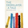 The Deerslayer door Peter Berkrot