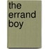 The Errand Boy