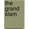The Grand Slam door Mark Frost