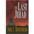 The Last Jihad