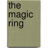 The Magic Ring door Matthew Shinn