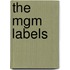 The Mgm Labels