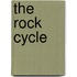 The Rock Cycle