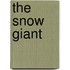 The Snow Giant
