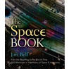 The Space Book door Jim Bell