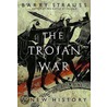 The Trojan War by Barry Strauss