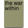 The War Within by Yuval Elizur