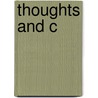 Thoughts and C door Onbekend