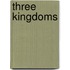 Three Kingdoms