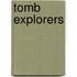 Tomb Explorers