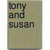 Tony And Susan door Austin Wright