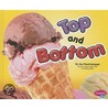 Top and Bottom by Joy Frisch-Schmoll