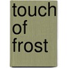 Touch of Frost by Jennifer Estep