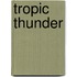 Tropic Thunder