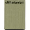Utilitarianism door Gary Mongiovi
