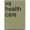 Va Health Care door United States General Accounting Office