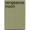 Vengeance Moon door Savannah Jordan