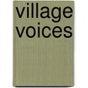 Village Voices door T. Thimmegowda
