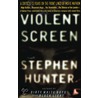 Violent Screen door Stephen Hunter