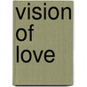Vision of Love door Ronald Cohn