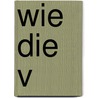 Wie die V door Germano Zullo