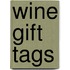 Wine Gift Tags