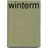 Winterm door Laurie Halse Anderson