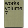 Works Volume 7 by George Eliot