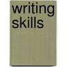 Writing Skills door Abnish Singh Chauhan