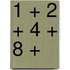 1 + 2 + 4 + 8 +