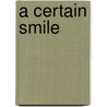A Certain Smile door Judith Michael