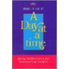 A Day At A Time door Hazelden Publishing
