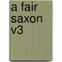 A Fair Saxon V3