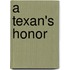 A Texan's Honor
