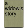 A Widow's Story door Joyce Carol Oates