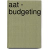 Aat - Budgeting by Bpp Learning Media