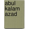 Abul Kalam Azad door Jesse Russell