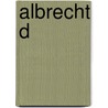 Albrecht D by E. Waldmann