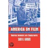 America on Film door Sam B. Girgus