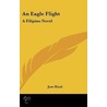 An Eagle Flight door José Rizal
