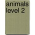 Animals Level 2