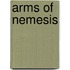 Arms Of Nemesis