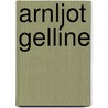 Arnljot Gelline door William Morton Payne