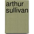 Arthur Sullivan