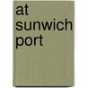 At Sunwich Port door William Wymark Jacobs