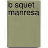 B Squet Manresa by Fuente Wikipedia
