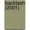 Backlash (2001) by Ronald Cohn
